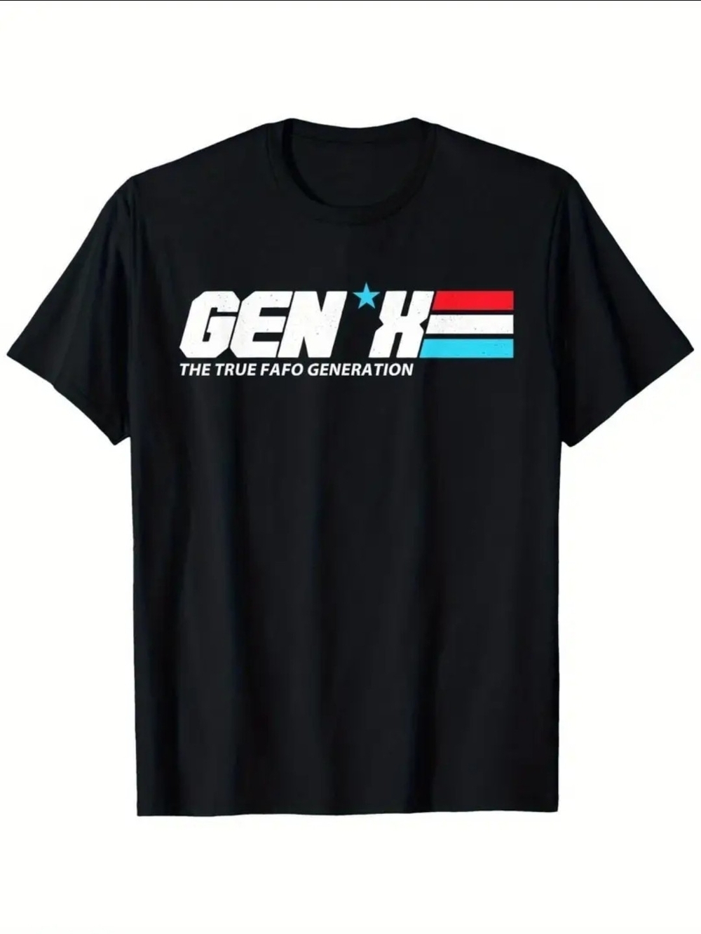 Gen X GI JOE Black Graphic Tee - The True Fafo Generation Funny New!!
